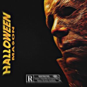 HALLOWEEN (Explicit)