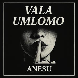 Vala Umlomo