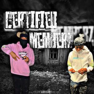 Certified Memberz (Explicit)