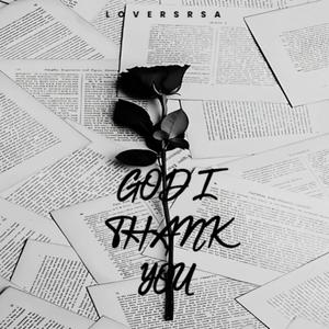 God I Thank You (feat. Ghostt & Teedo) (Radio Edit)