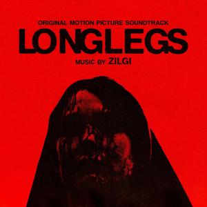 Longlegs (Original Motion Picture Soundtrack)