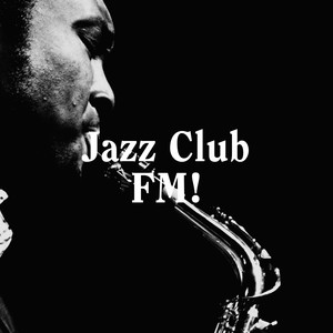 Jazz Club FM!