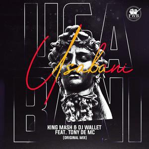 usabani (feat. dj wallet & tony de mc)