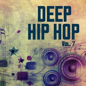 Deep Hip Hop, Vol. 7