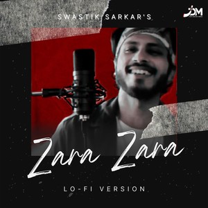 Zara Zara (Lofi Unplugged)