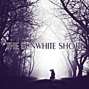 The Sunwhite Shore