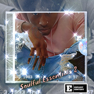 Soulful Essentials 2 (Explicit)