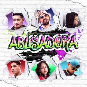 Abusadora (feat. Desdy y Daldy Jckal Izam Wonder)