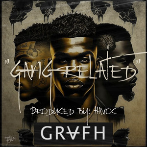 Gang Related (Explicit)