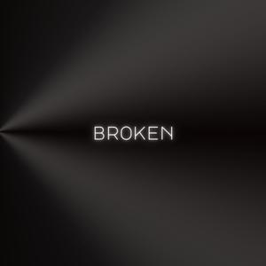 Broken