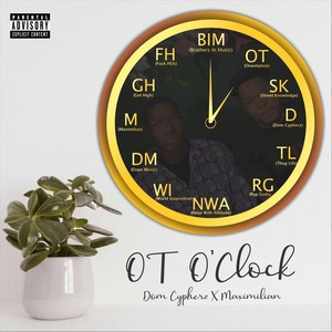 Ot O'clock (feat. Maxmilian) [Explicit]