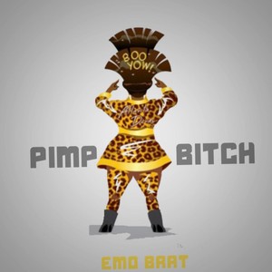 Pimp ***** (Explicit)