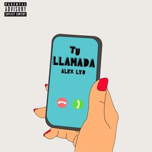 Tu Llamada (Explicit)