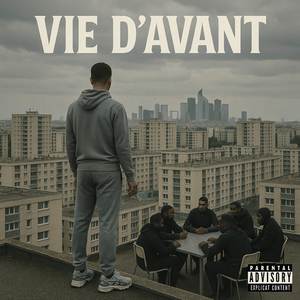 Vie D´Avant (Explicit)