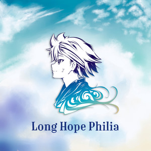 Long Hope Philia (From "My Hero Academia")