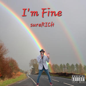 I'm Fine (Explicit)