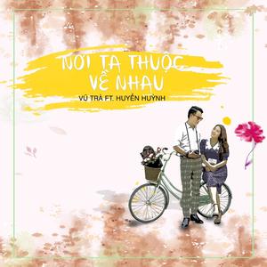 Nơi Ta Thuộc Về Nhau (feat. Huyền Huỳnh)