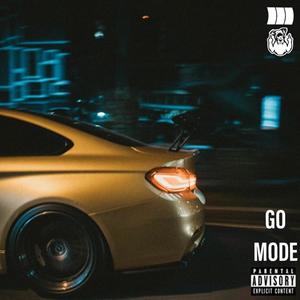 GO MODE (Explicit)