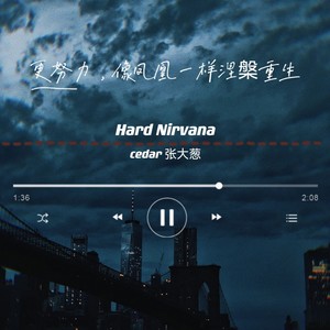 Hard Nirvana