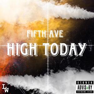 High Today (Explicit)