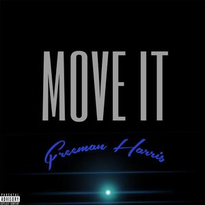 Move It (Explicit)