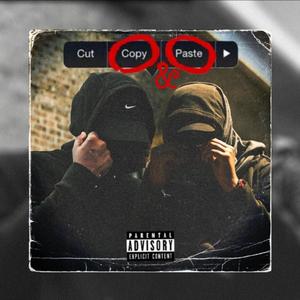 Copy & Paste(feat. Kayn4n) (Explicit)