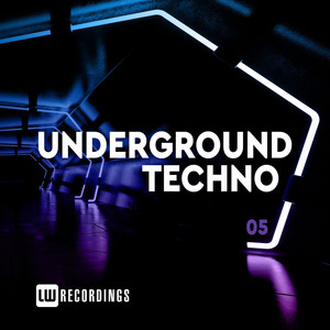 Underground Techno, Vol. 05