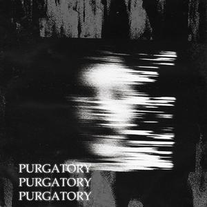 PURGATORY (feat. Seira) [Explicit]