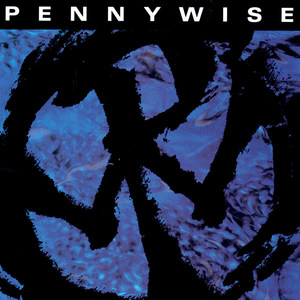 Pennywise (2005 Remaster) [Explicit]