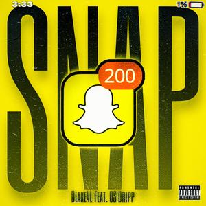 Snap(feat. OS Dripp) (Explicit)
