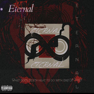 ETERNAL (Explicit)