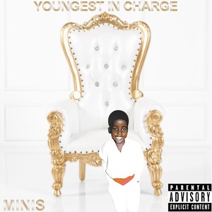 Youngest in Charge (Explicit)