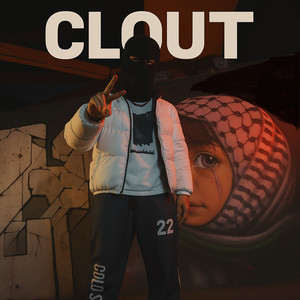 Clout (Explicit)