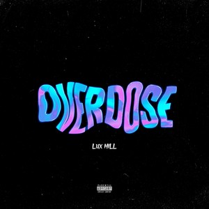 Overdose (Explicit)