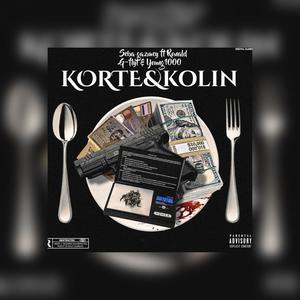 Korte&kolin (feat. Ronald G-fly & Seba gazmey) [Explicit]