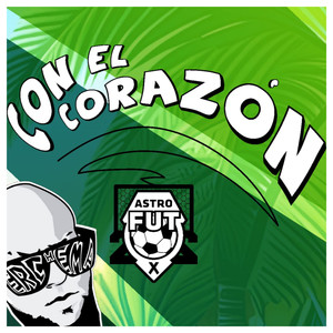 Con el Corazón (Explicit)
