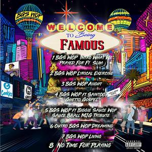 Welcome To Being Famous (Explicit)