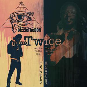 Twice as nice (Explicit)