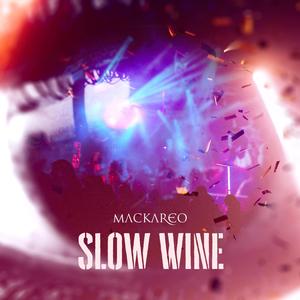 Slow Wine