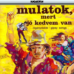 Mulatok, mert jo kedvem van