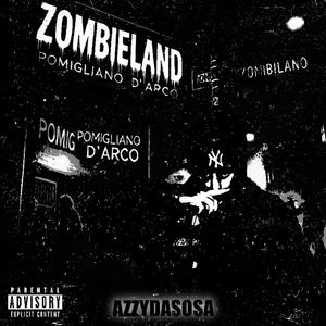 ZOMBIELAND (Explicit)