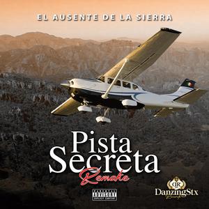 Pista Secreta (Explicit)