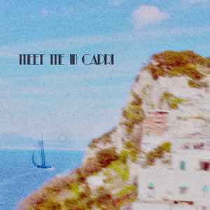 Meet Me in Capri