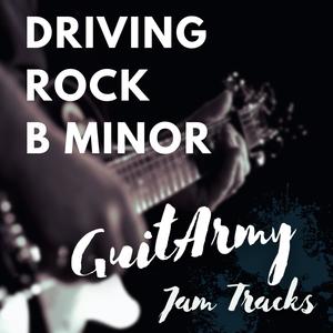 Chris Rupp - Driving Rock Backing Jam Track in B Minor