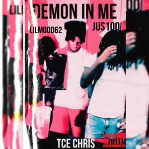 DEMON IN ME (feat. Jus100 & LILMODD62) (Explicit)