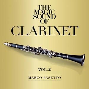 The Magic Sound of Clarinet, Vol. 2