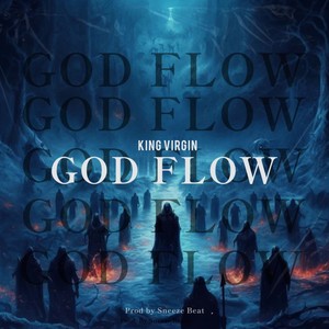 God Flow (Explicit)