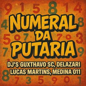Numeral da Putaria (Explicit)