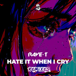 Hate It When I Cry (Mibeatz Remix)