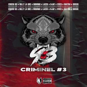Cricri (93#3 Billy la ure,Moonki,Lazek,Djaf,Vves,Matra,Sdeux|Explicit)